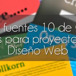 Mejores 10 fuentes de Google Fonts para proyectos de Diseño Web