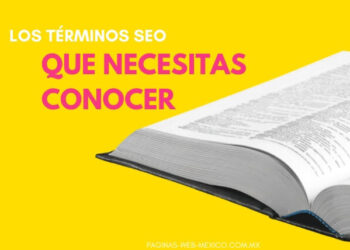 Vocabulario SEO que debes conocer si o si (Diccionario SEO)