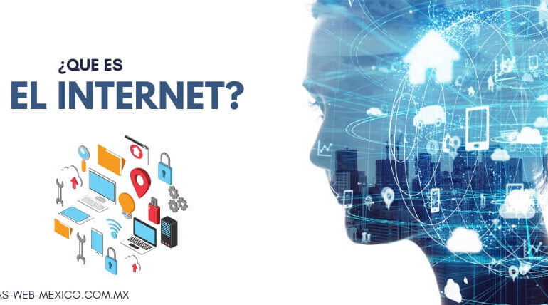 ¿Qué es Internet y porque es importante que tu negocio este en el?