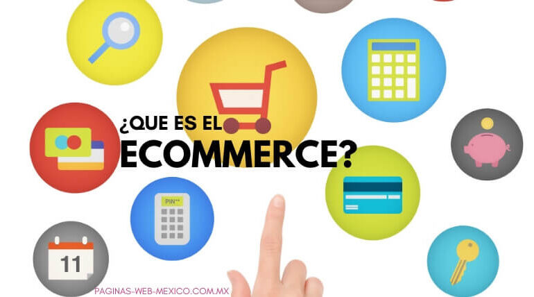 ¿Qué es eCommerce o Comercio Electrónico?